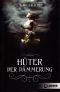 [Willow 02] • Hueter der Dämmerung